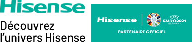 Découvrez l'univers Hisense